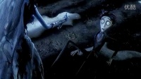 《僵尸新娘》Tim Burton's Corpse Bride 先行预告片