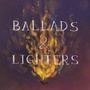 BalladsLighters