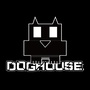 Dog丨House