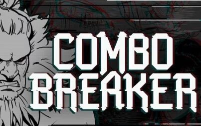 [图]【梦想】街霸5 街机版 Combo Breaker 2018 芝加哥CPT 8强至决赛