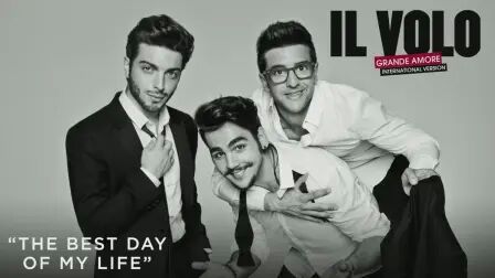 [图]The Best Day of My Life (Cover Audio) - Il Volo