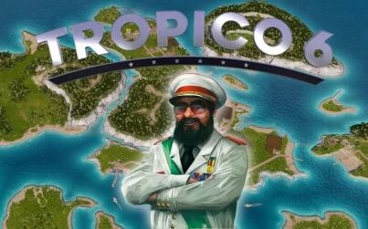 [图]没有快递员的国家没有好总统 | 海岛大亨6 封测 (Tropico 6)