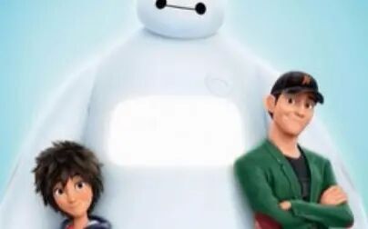 [图]【超能陆战队】BigHero6 精华剪辑 (●—●)