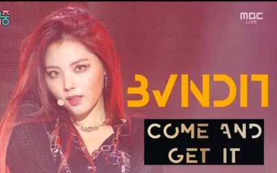 [图]BVNDIT -《Come and Get It》 舞台现场版【合集】