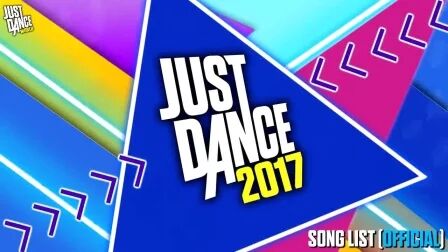 [图]Just Dance 2017 - 完整歌单Song List