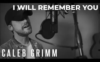 [图][翻唱]Sarah Mclachlan - I Will Remember You(Caleb Grimm Acoustic ...