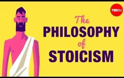 [图]【Ted-ED】斯多葛主义的哲学 The Philosophy Of Stoicism