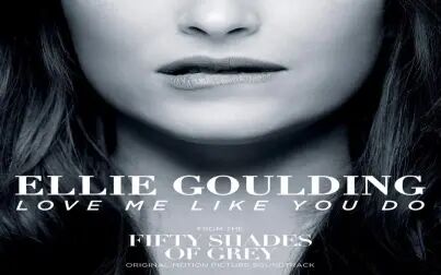 [图]【中西字幕】Love Me Like You Do-Ellie Goulding《爱我如你》西班牙...