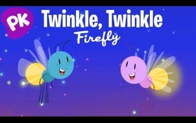 [图]【PlayKids】Twinkle, Twinkle Firefly