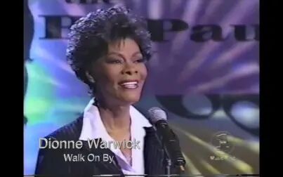 [图]【两首经典】Dionne Warwick - Walk On By / Say A Little Prayer 1999