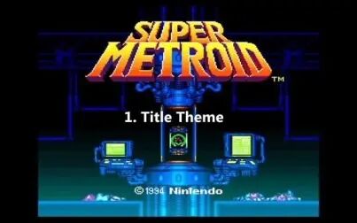 [图]【转载/超级银河战士】Super Metroid Soundtrack (1994)