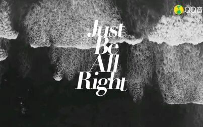 [图]俞思远 罗开元歌曲 MV:Just Be All Right