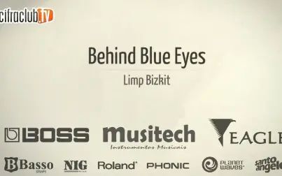 [图]Behind Blue Eyes【Limp Bizkit】Cifraclub吉他弹唱教学