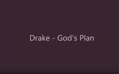 [图][歌词版] God's Plan - Drake