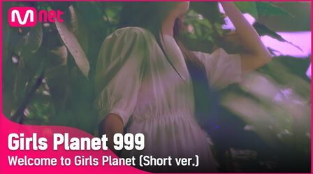 [图]#GirlsPlanet999舞台# 【YTB】《Girl Planet 999》预告片Welcome to ...