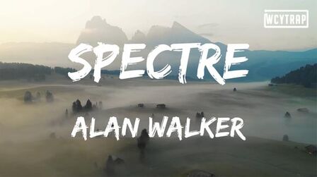 [图]Alan Walker - Spectre