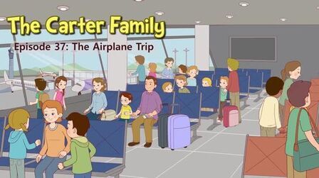 [图]037_The Carter Family 37_The Airplane Trip