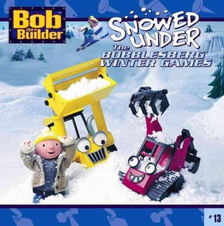 BobtheBuilder：SnowedUnder