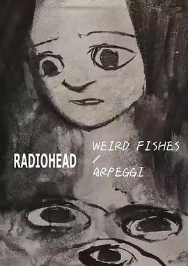 radioheadweirdfishes/arpeggi