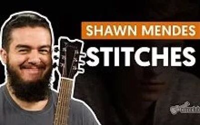 Stitches吉他谱弹唱 搜狗搜索