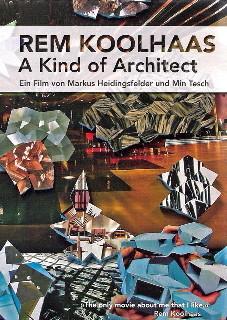 雷姆·库哈斯:一种建筑师