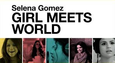 Selena Gomez: Girl Meets World