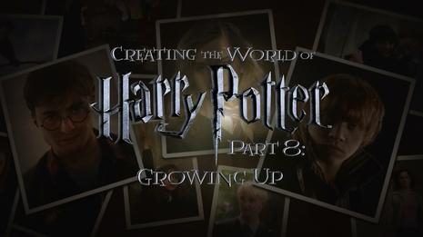 创造哈利·波特的世界:成长