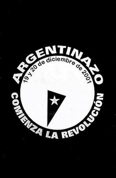Argentinazo, Comienza La Revolución