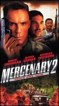 Mercenary 2: Thick & Thin
