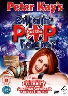 Britain's Got the Pop Factor ...and Possibly a New Celebrity Jesus Christ Soapstar Superstar Strictl剧照