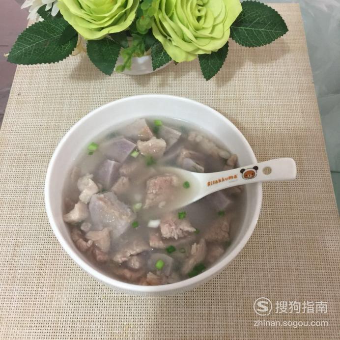 如何做香芋瘦肉汤优质