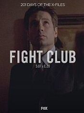 "The X Files" SE 7.20 Fight Club
