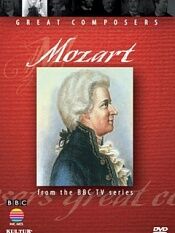 BBC伟大的作曲家第六集:莫扎特