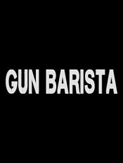 Gun Barista