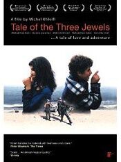 The Tale of the Three Lost Jewels