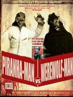 Wolf Man vs Piranha Man: Howl of the Piranha