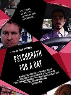 Psychopath for a Day