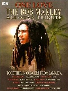 One Love :The Bob Marley All-Star Tribute