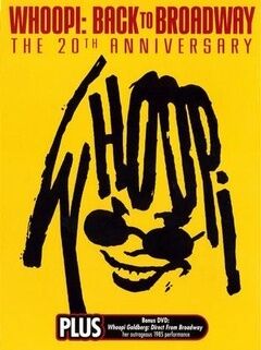 Whoopi: Back to Broadway - The 20th Anniversary